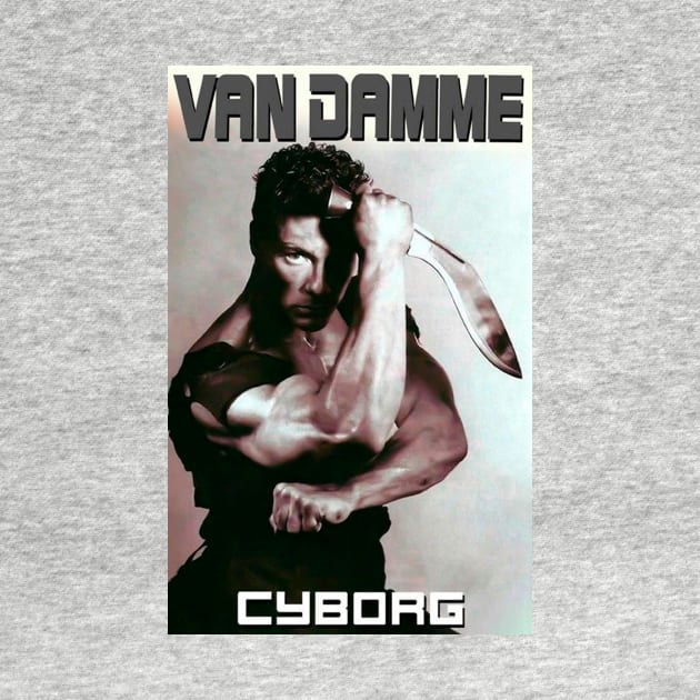 VAN DAMME, CYBORG by Diyutaka